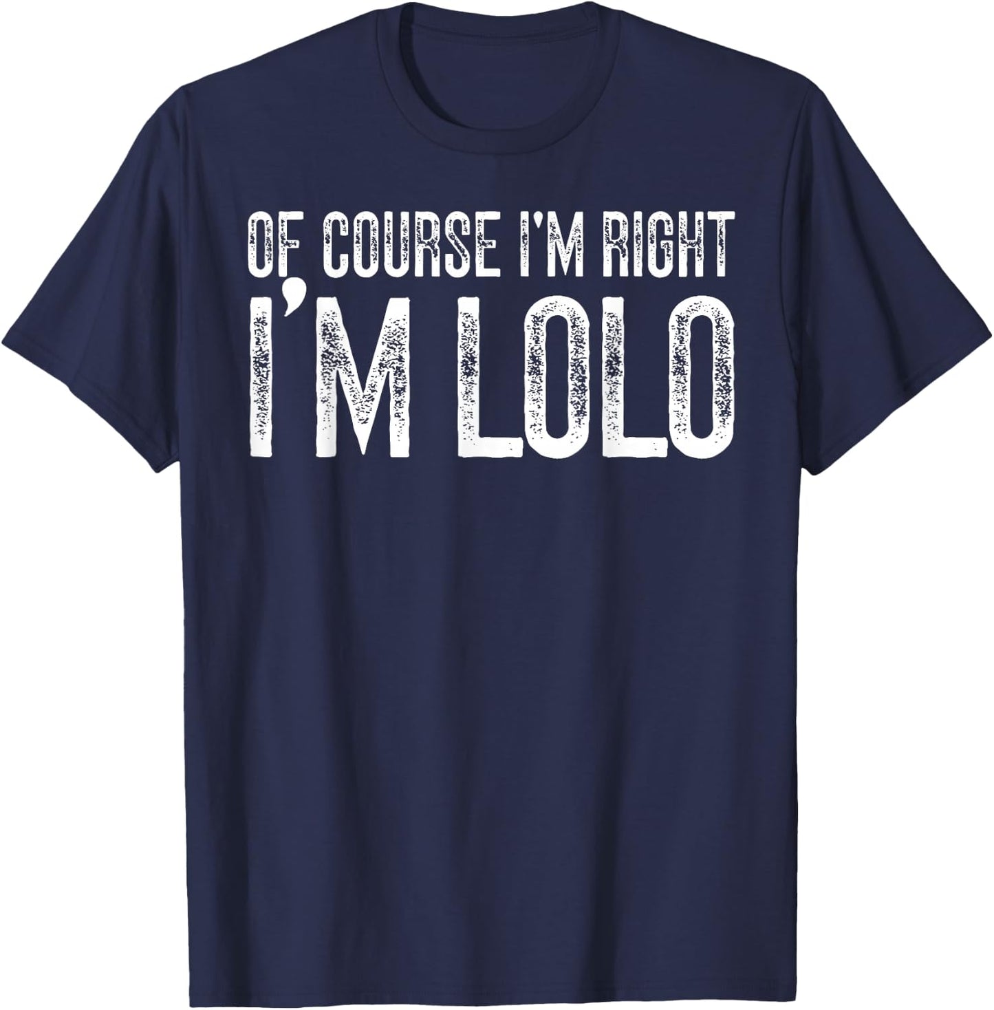 I'm Lolo Filipino Grandpa Lolo Grandfather T-Shirt - T-Shirt | Navy