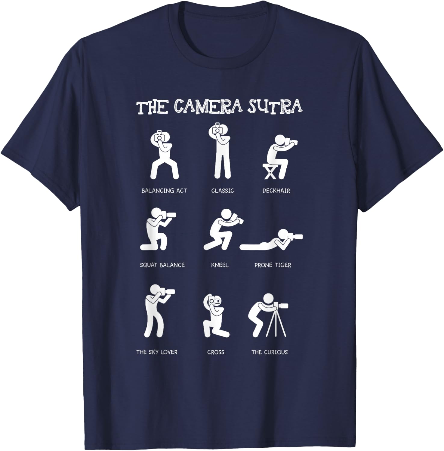 Camera Photographer Pose Photography Funny Christmas Gifts T-Shirt - T-Shirt | Navy
