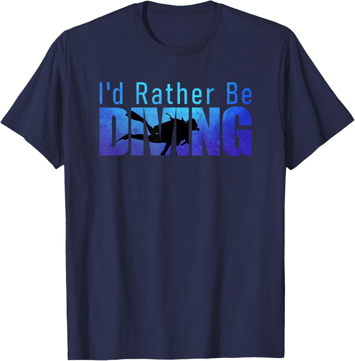 I'd Rather Be Diving Funny Scuba Diver Reef Diving Graphic T-Shirt - T-Shirt | Navy