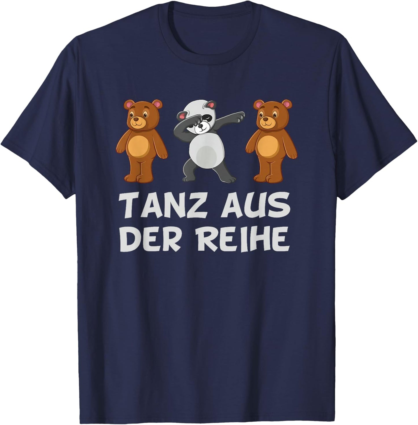 Be Different Mut Panda verrückt Tanzen Tanz aus der Reihe T-Shirt - T-Shirt | Navy