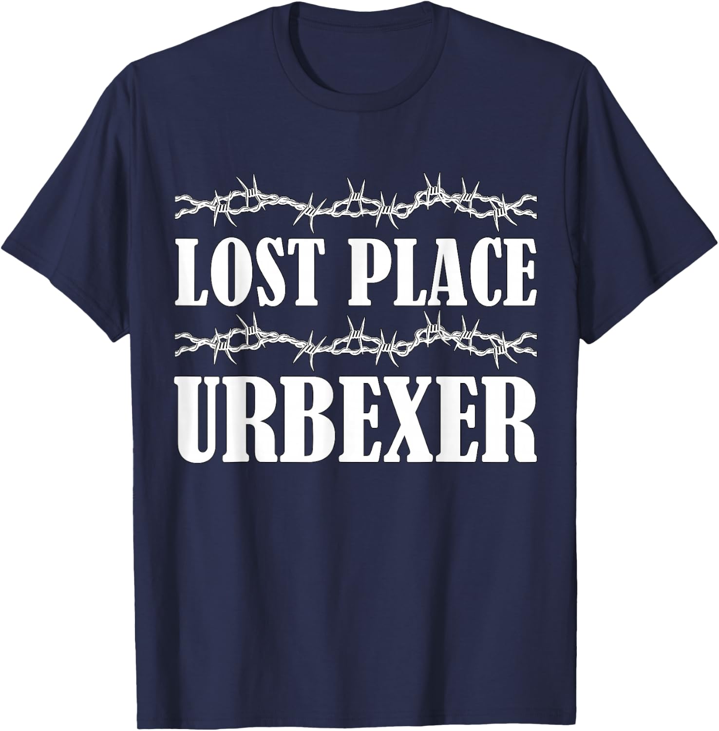 Lost Place Urbexer T-Shirt - T-Shirt | Navy