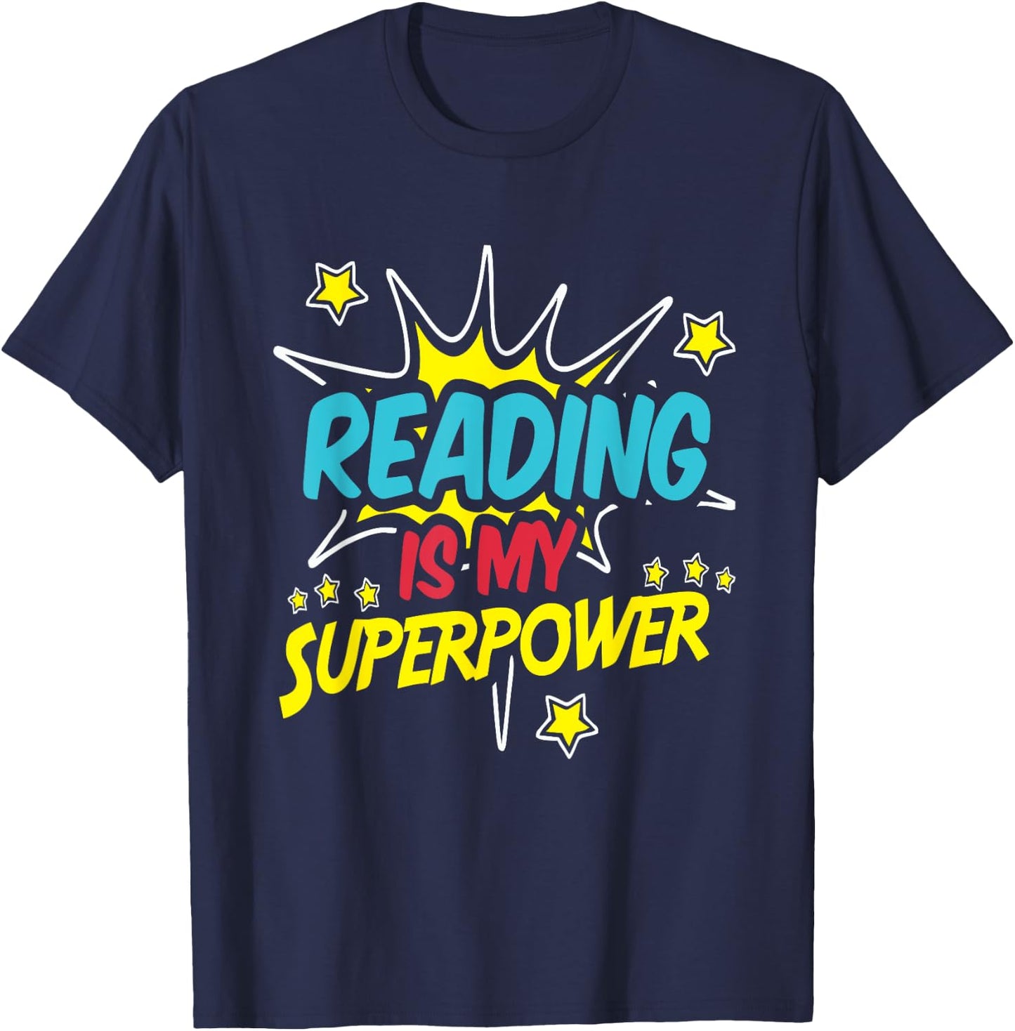 Reading Is My Superpower Funny Book Nerds & Geeks Gift T-Shirt - T-Shirt | Navy