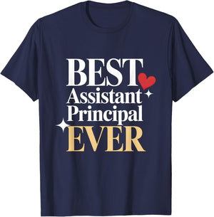 Best Assistant Principal Ever Vice-Principal Mother's Day T-Shirt - T-Shirt | Navy