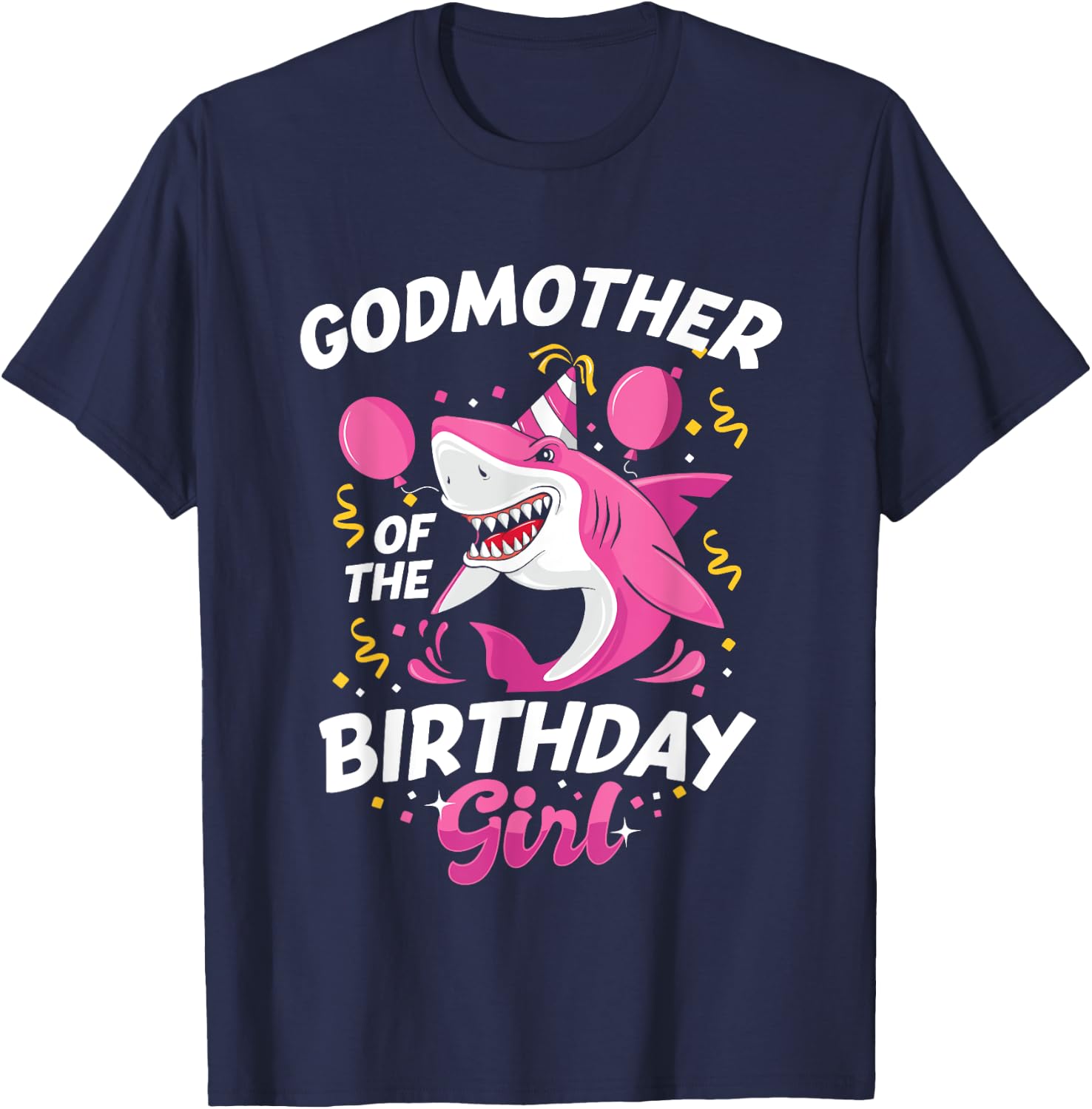 Godmother of The Birthday Girl Shark Ocean Matching Family T-Shirt - T-Shirt | Navy