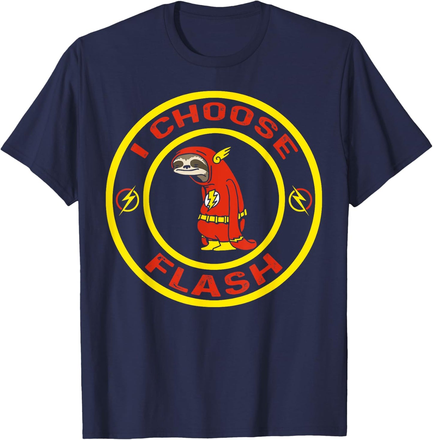 I Choose Flash Animal Funny Sloth Pun T-Shirt - T-Shirt | Navy
