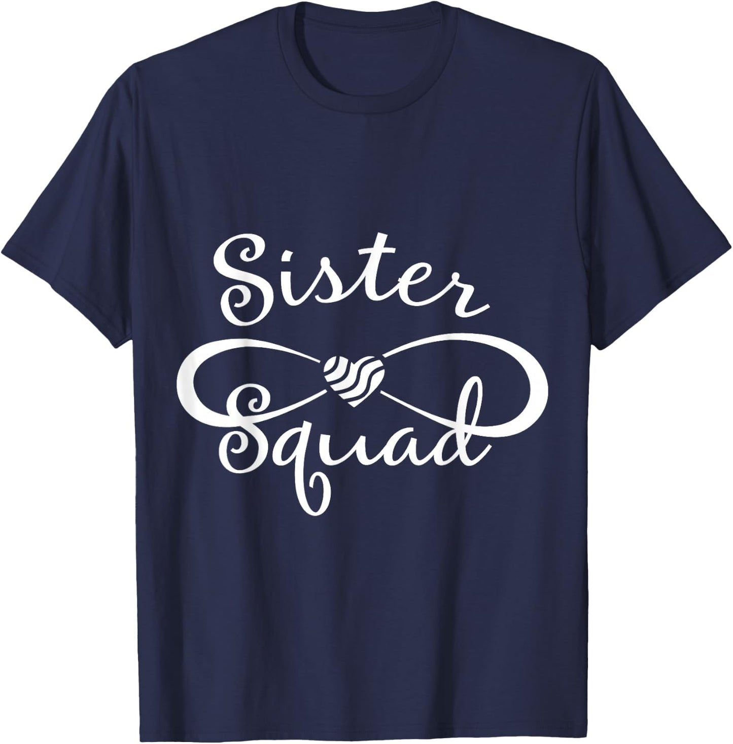 Sister Squad Funny Sister Birthday Party Gift T-Shirt - T-Shirt | Navy
