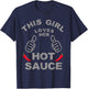 This Girl Loves Her Hot Sauce Chilli Pepper Lovers T-Shirt - T-Shirt | Navy