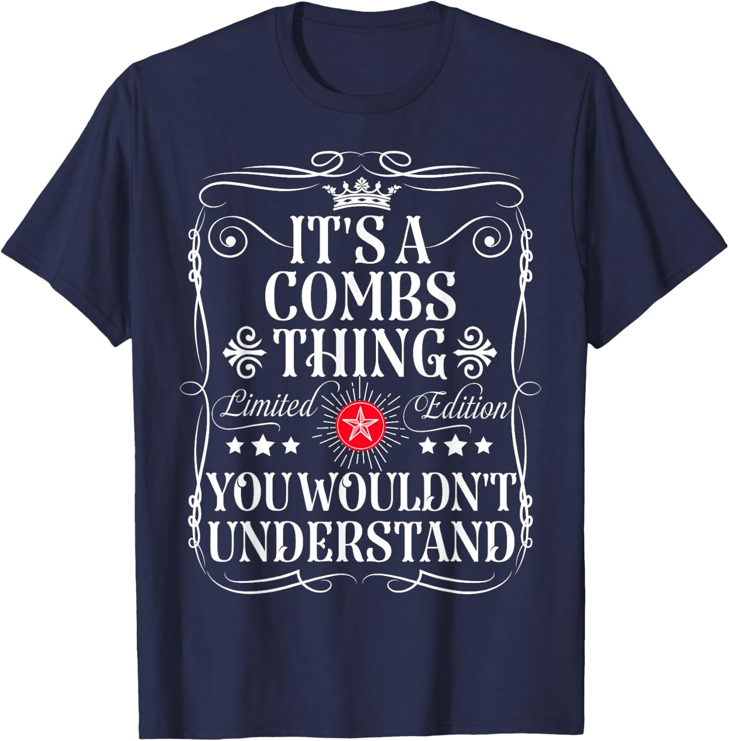Combs Name Its A Combs Thing You Wouldn't Understand T-Shirt - T-Shirt | Navy