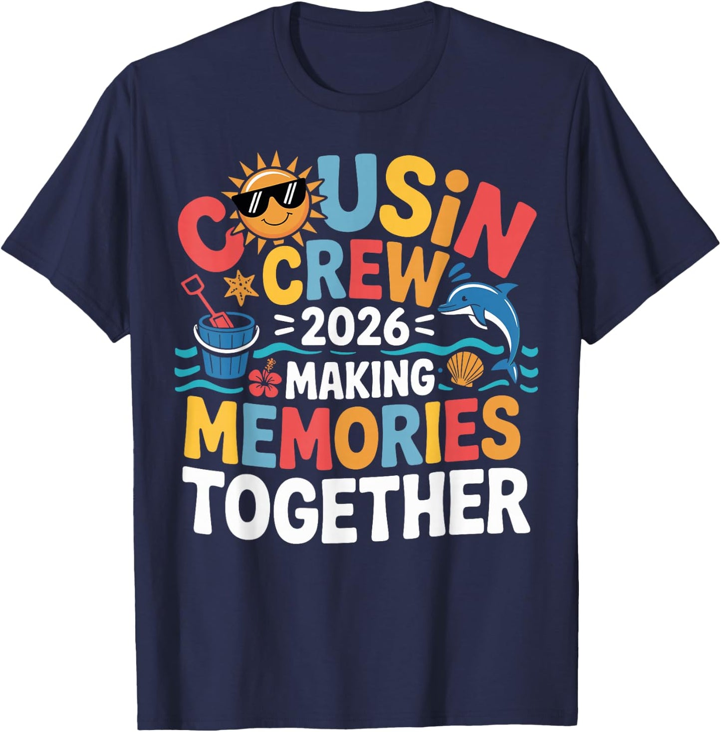 Cousin Crew 2026 Making Memories Summer Family Vacation Kids T-Shirt - T-Shirt | Navy