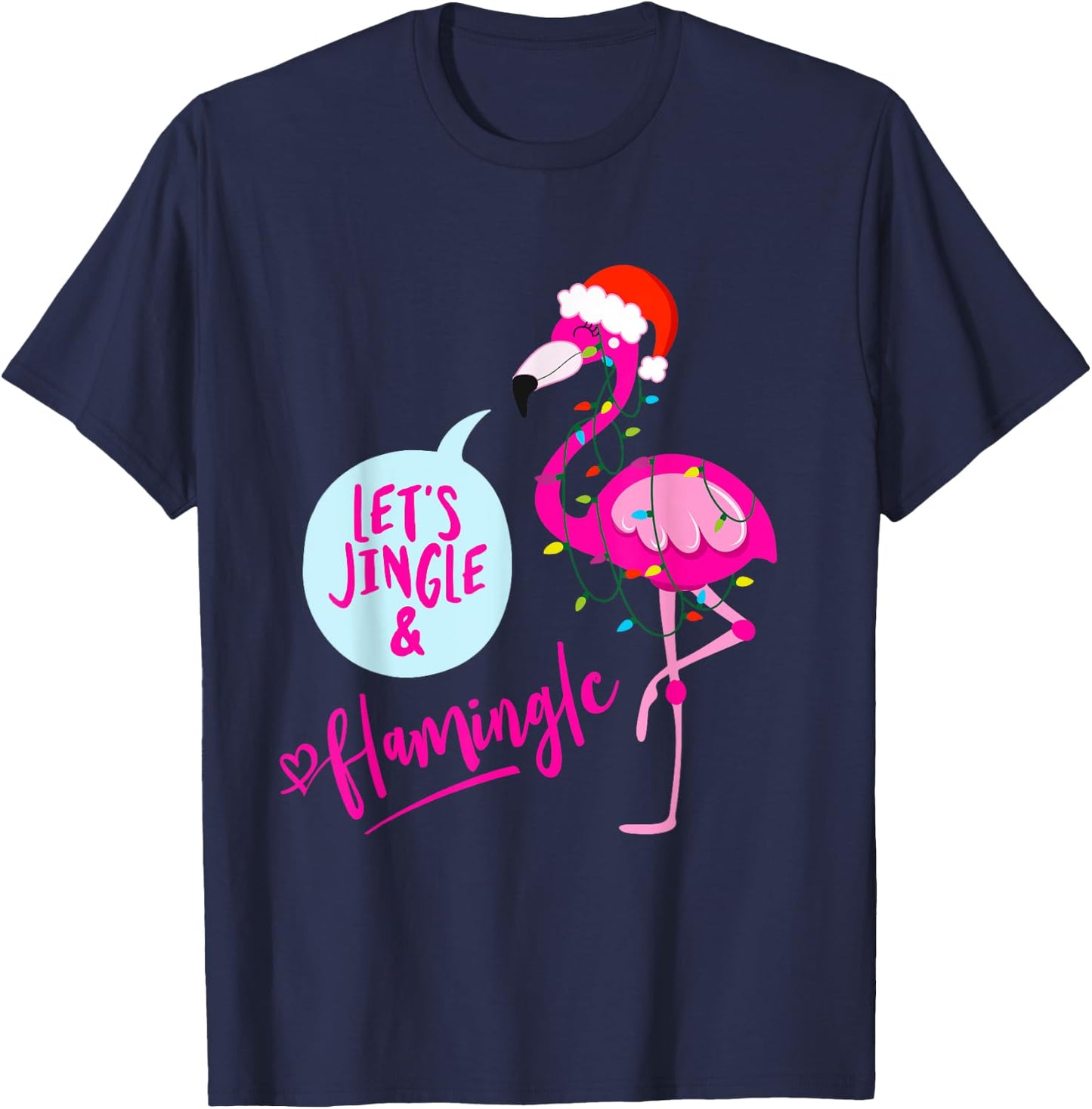 Bahaa's Let's Jingle & Flamingle -Adults Christmas Graphic T-Shirt - T-Shirt | Navy