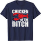 Chicken Of The Ditch - Crawfish Season Mud Bug Lovers T-Shirt - T-Shirt | Navy