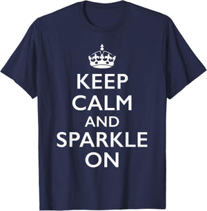 Keep Calm and Sparkle On T-Shirt - T-Shirt | Navy
