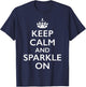 Keep Calm and Sparkle On T-Shirt - T-Shirt | Navy