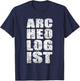 Archaeologist Digging Archaeologists Jobs Archaeology T-Shirt - T-Shirt | Navy