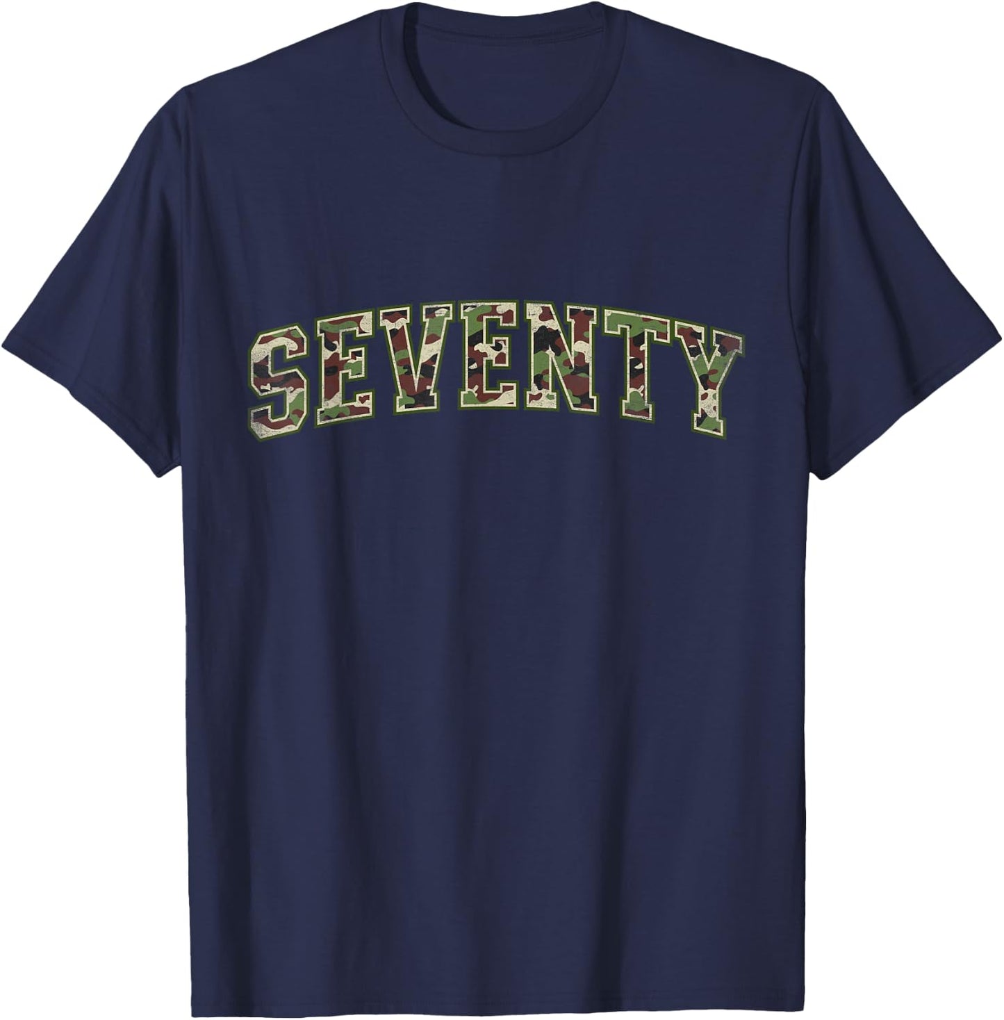Camo 70th Birthday Camourflage Varsity Text 70 Year Old T-Shirt - T-Shirt | Navy