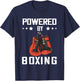 Boxing Gloves Powered By Boxing Boxer Kickboxer Boxing T-Shirt - T-Shirt | Navy