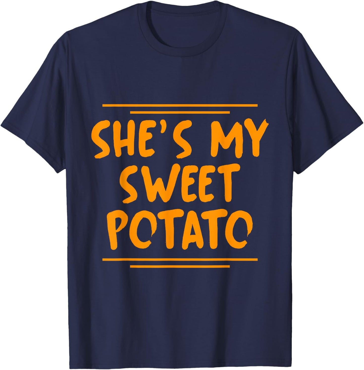 She Is My Sweet Potato I Yam Couples Thanksgiving Matching T-Shirt - T-Shirt | Navy