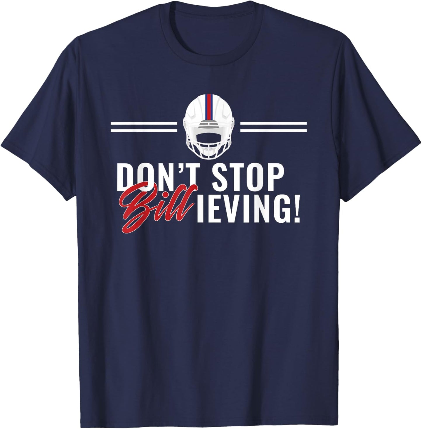 Don't Stop Billieving T-Shirt - T-Shirt | Navy