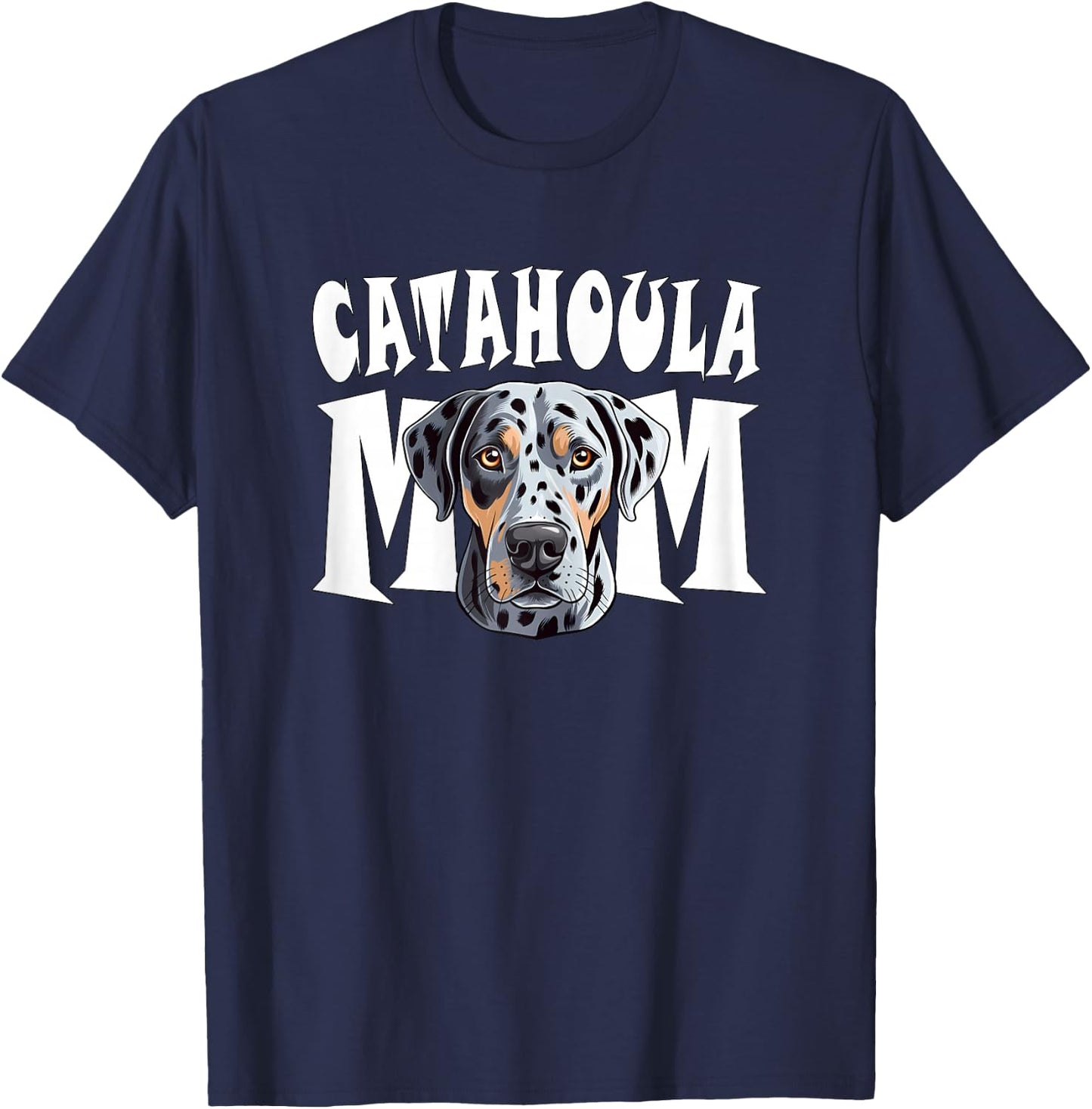 Catahoula Leopard Dog Mom Cute Dog Mother T-Shirt - T-Shirt | Navy