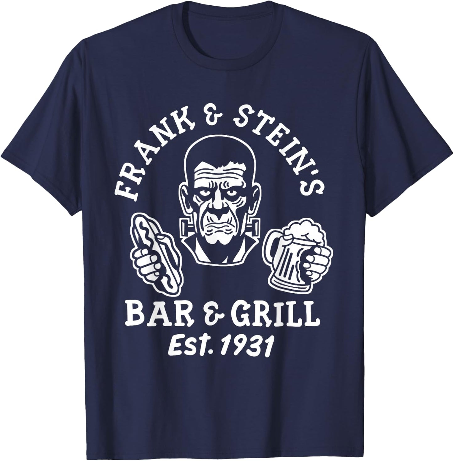 Frank and Steins Bar and Grill Funny Halloween Party Guys T-Shirt - T-Shirt | Navy