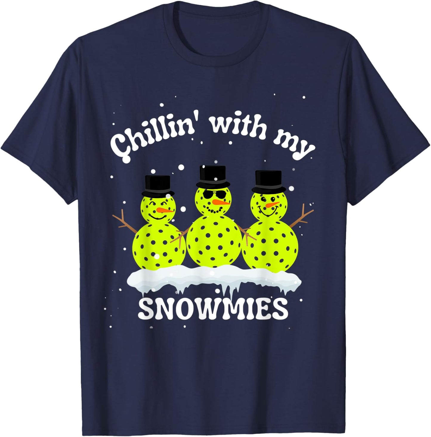 Christmas Pickleball Snowmen, Chillin' With my SNOWMIES T-Shirt - T-Shirt | Navy