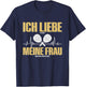 with German Text "Liebe Es Wenn Meine Frauch Mich Padel Spielen lässt " German Language T-Shirt - T-Shirt | Navy