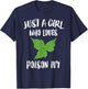 Just A Girl Who Loves Poison Ivy Gift T-Shirt - T-Shirt | Navy