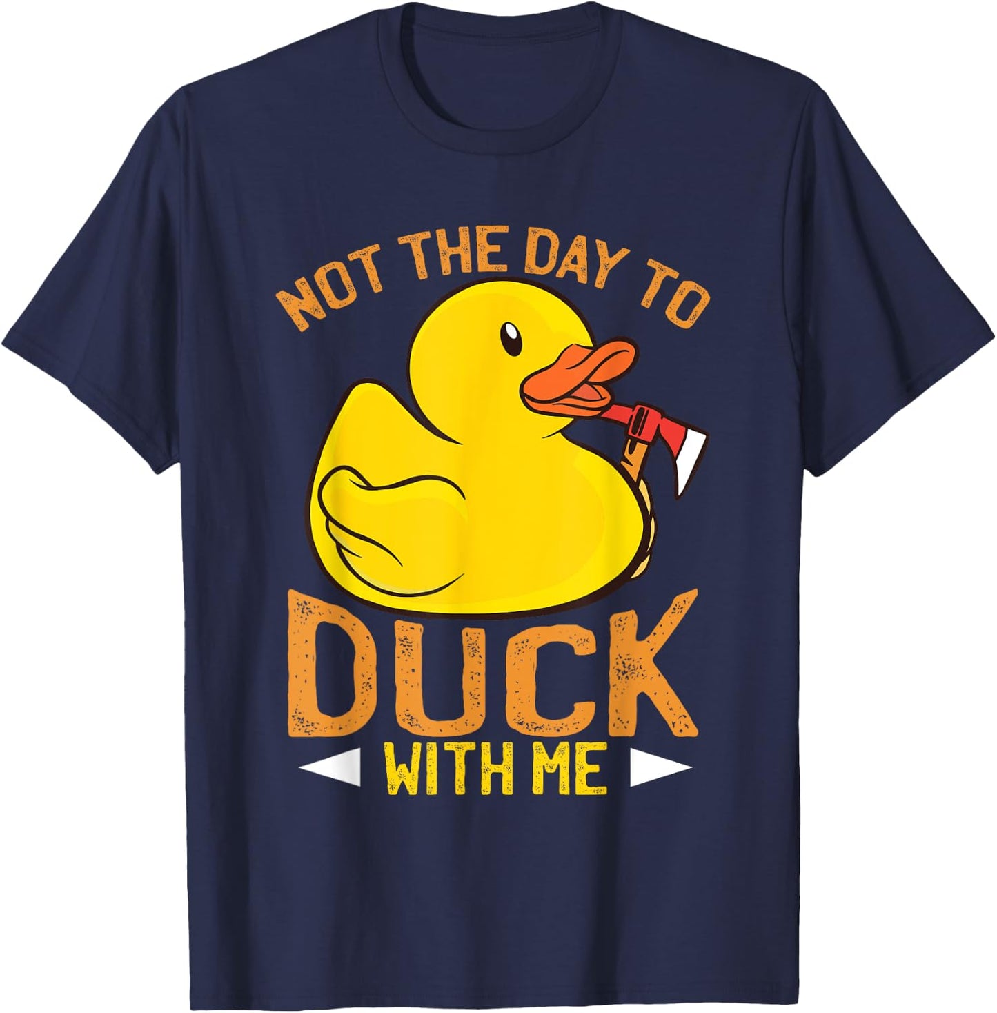 Rubber Duck Apparel Funny Sarcasm Irony T-Shirt - T-Shirt | Navy