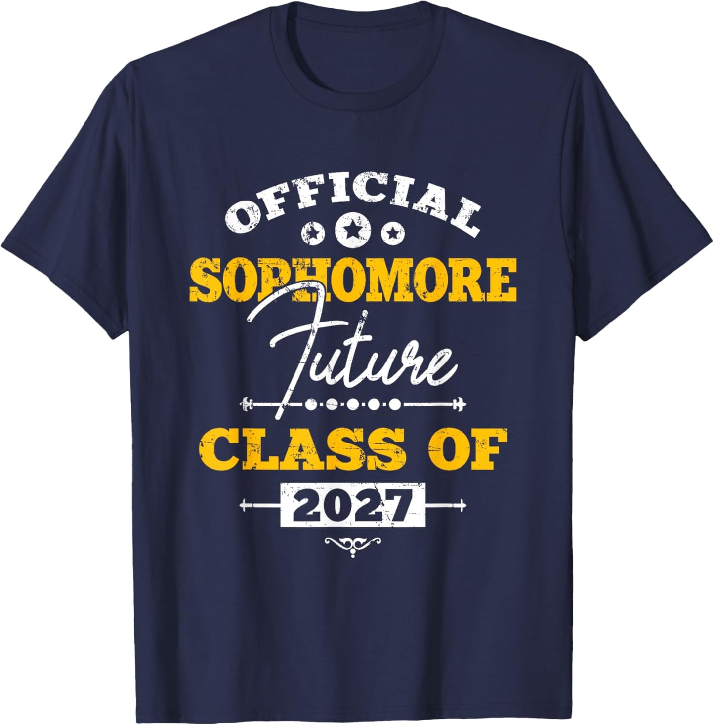 Official Sophomore Future Class Of 2027 First Day Of School T-Shirt - T-Shirt | Navy