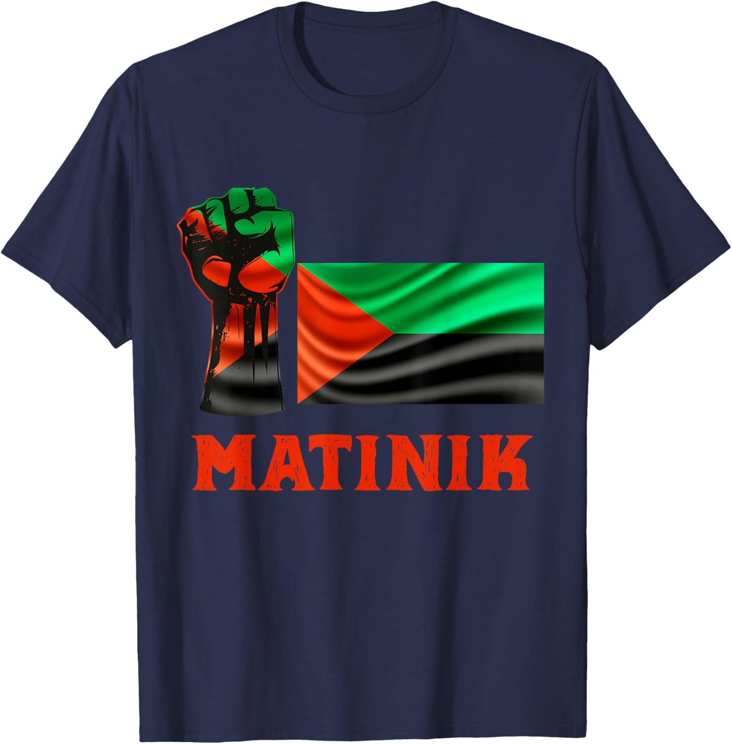 Martinique Flag Courage Honor And Respect Man Woman , Black, S T-Shirt - T-Shirt | Navy