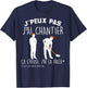 Je Peux Pas J'ai Chantier ça Crieuse J'ai La Dalle BTP T-Shirt - T-Shirt | Navy
