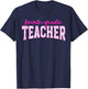Fourth Grade Teacher 4th Grade Teacher 4th Grade Teaching T-Shirt - T-Shirt | Navy
