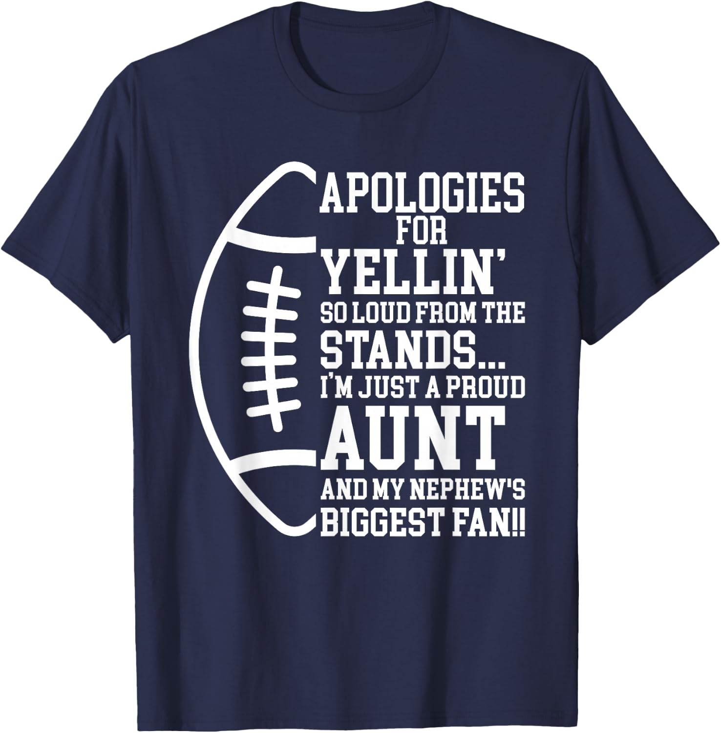 Just A Proud Football Aunt Of A Football Player Auntie T-Shirt - T-Shirt | Navy