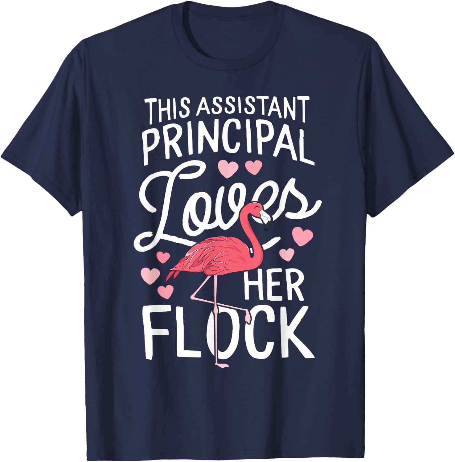 This Assistant Principal Loves Her Flock Flamingo Teacher Women Girls Kids T-Shirt - T-Shirt | Navy