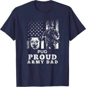 Pug Dog Proud Army Dad American Flag Patriotic Women Men T-Shirt - T-Shirt | Navy