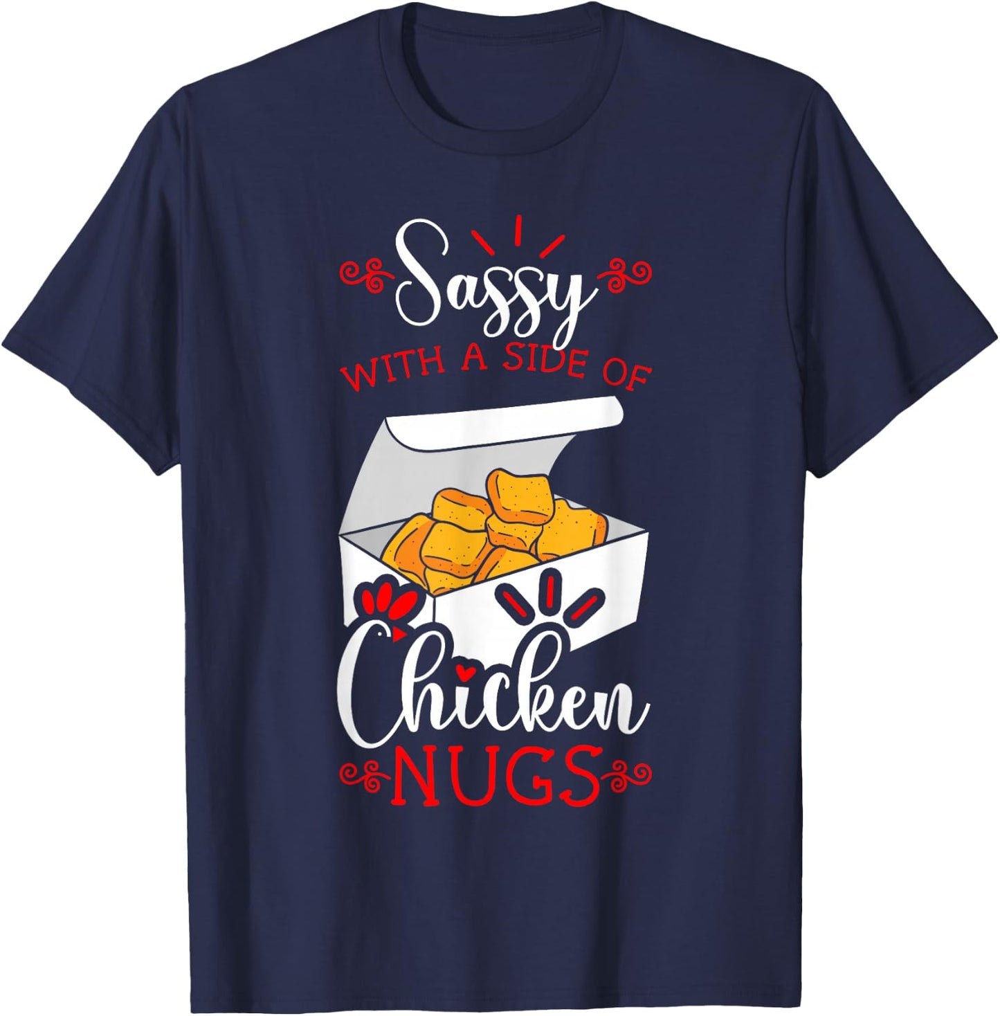 Chicken Nugget Fans Nug Eaters Fast Food Lovers Nuggies T-Shirt - T-Shirt | Navy