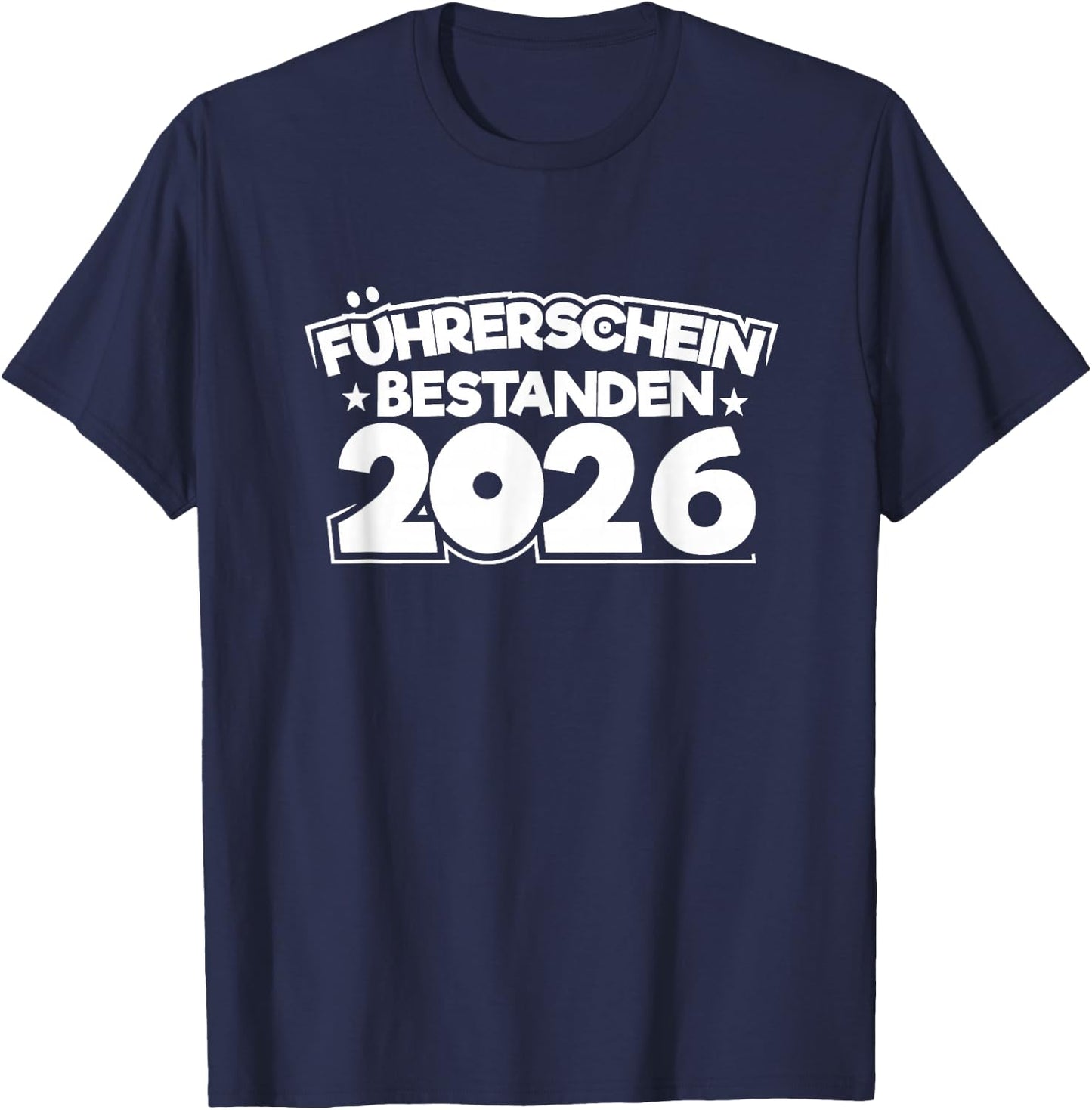 Führerscheinprüfung Führerschein Fahrprüfung bestanden 2026 T-Shirt - T-Shirt | Navy