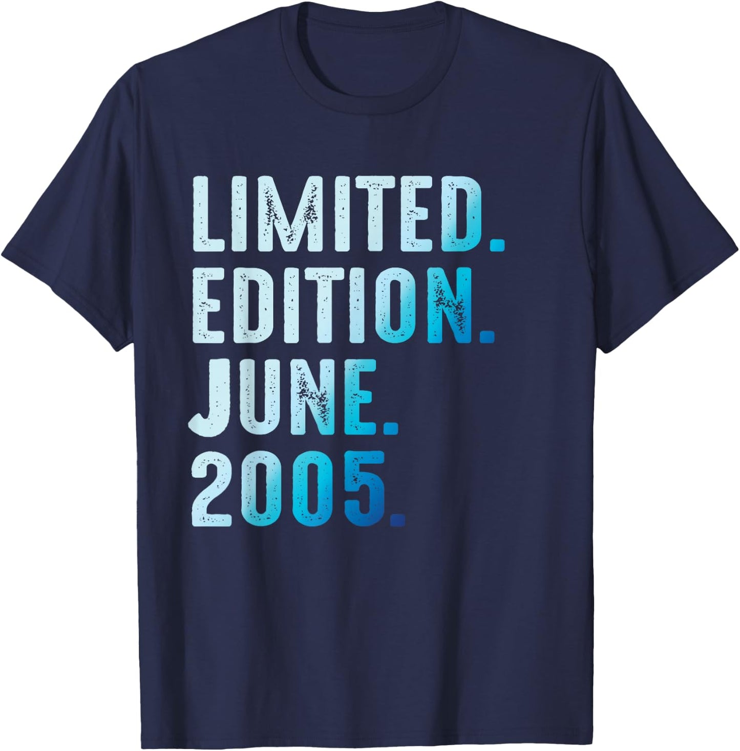 Juin 2005 Année 2005 Rétro 2005 Vintage Édition Limitée T-Shirt - T-Shirt | Navy