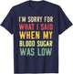 Blood Sugar Was Low Funny Type 1 Diabetes T1D Diabetic Mom T-Shirt - T-Shirt | Navy