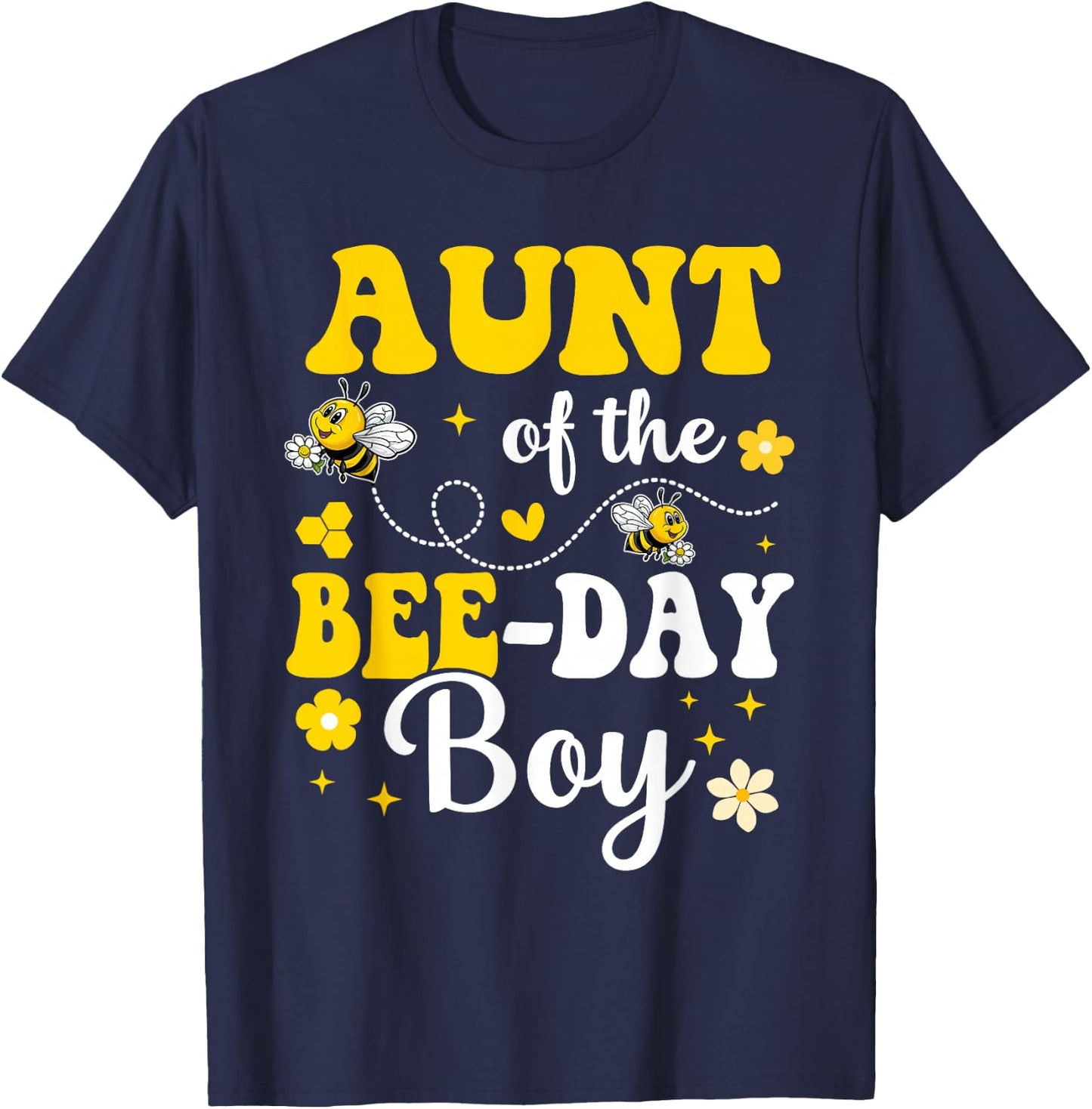 Aunt of the Bee Day Boy Bee Birthday Party Matching Family T-Shirt - T-Shirt | Navy
