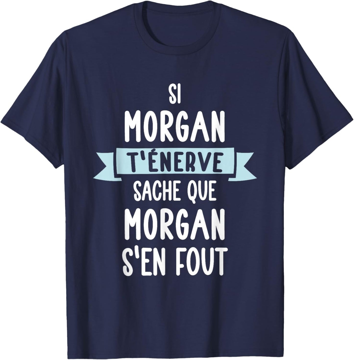 Men's Gift Humor Name Personalised Morgan T-Shirt - T-Shirt | Navy