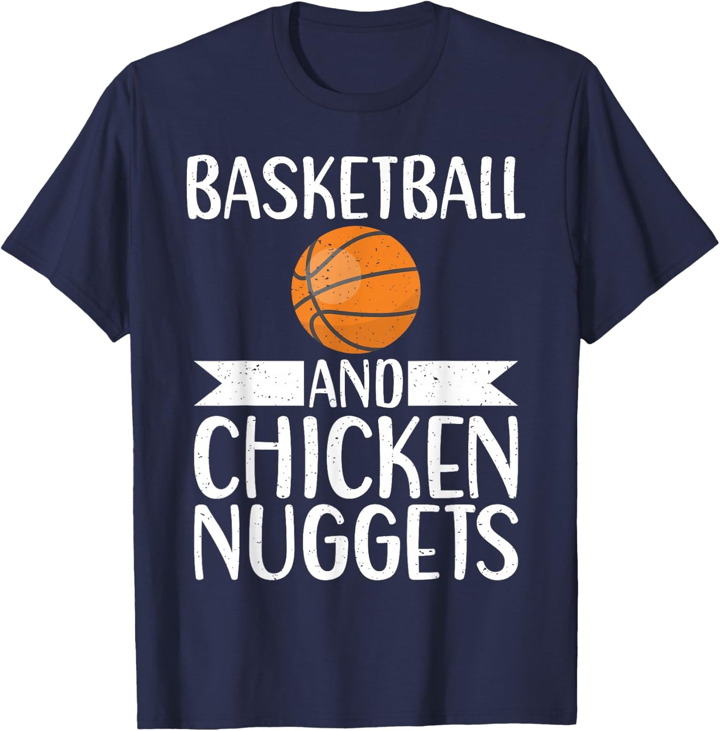 Basketball and Chicken Nuggets T-Shirt - T-Shirt | Navy