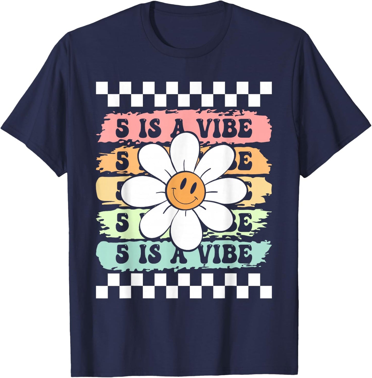 Five Is A Vibe Cute Groovy 5th Birthday Party Daisy Flower T-Shirt - T-Shirt | Navy