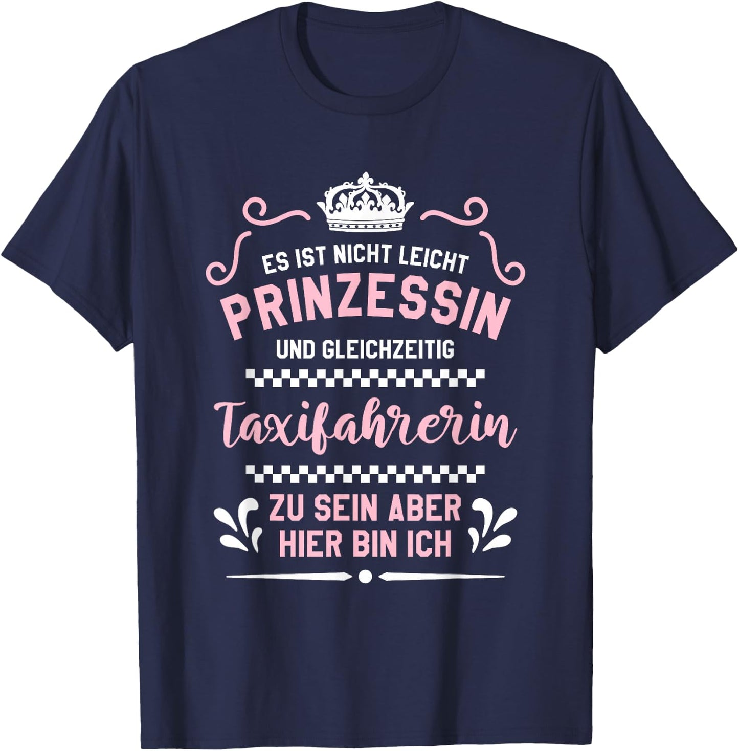 Taxifahrerin Taxi Fahrerin Taxi T-Shirt - T-Shirt | Navy