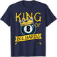 Pool Player 8 Ball Snooker Dad Joke Funny King Of Billiards T-Shirt - T-Shirt | Navy