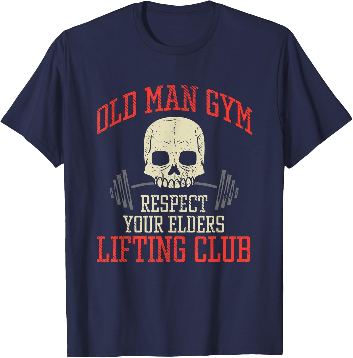 Old Man Gym Fitness Deadlifting Weightlifting Powerlifting T-Shirt - T-Shirt | Navy