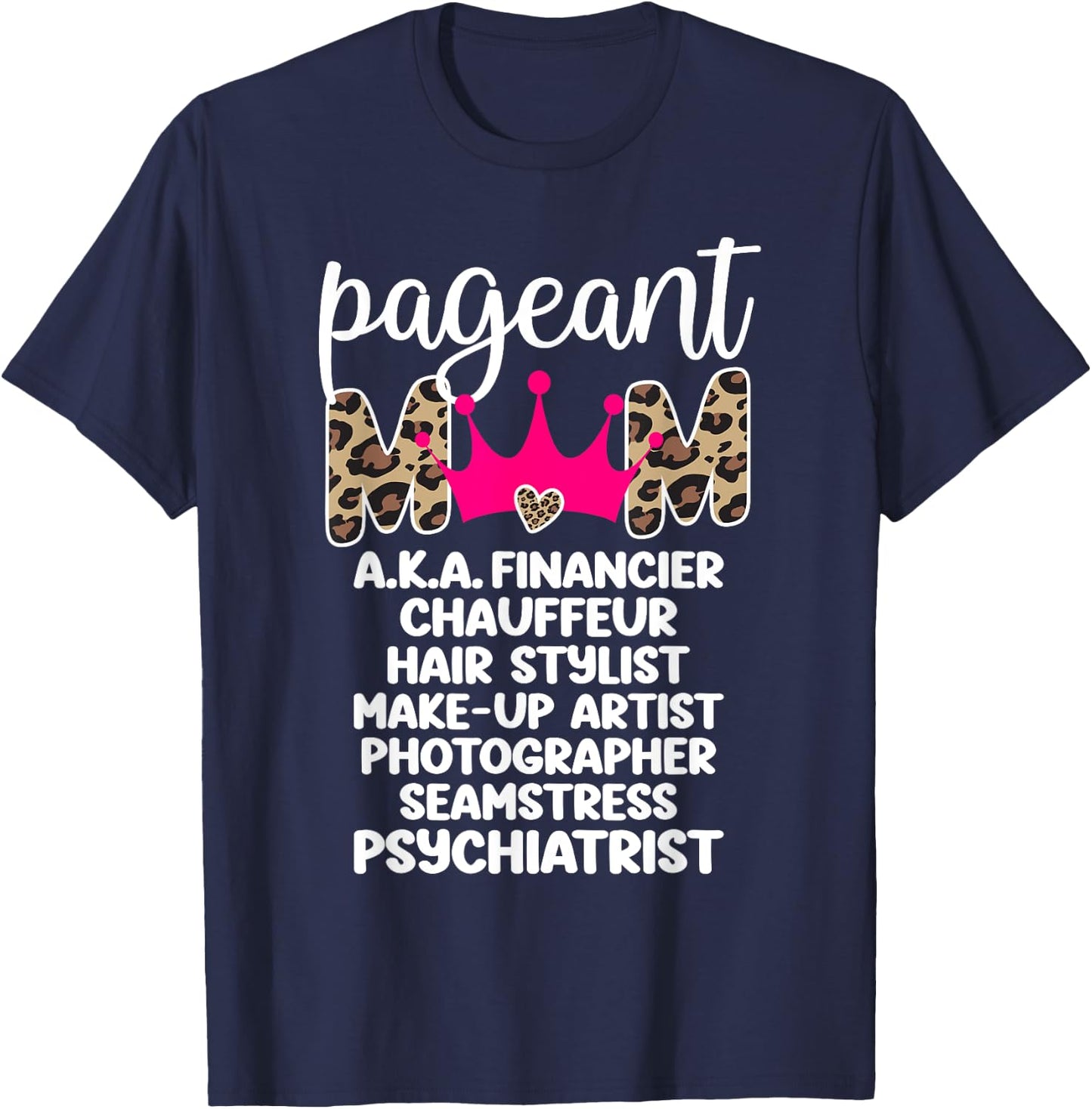 Pageant Mom Definition Pageant Mama Pageant Mother T-Shirt - T-Shirt | Navy