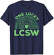 One Lucky LCSW St. Patrick's Day Costume St. Paddy's Day T-Shirt - T-Shirt | Navy