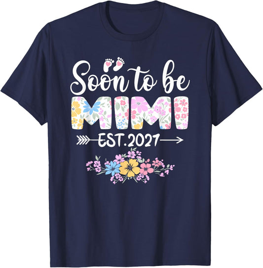 Soon to Be Mimi 2027 Promoted to Mom T-Shirt - T-Shirt | Navy