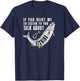 If You want me to listen to talk about Fishing - Fun Pun T-Shirt - T-Shirt | Navy